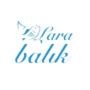 LARA Balık